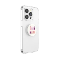 Dog Mama -PopSockets Soldes QRX Dog Mama OW 04 Device Collapsed